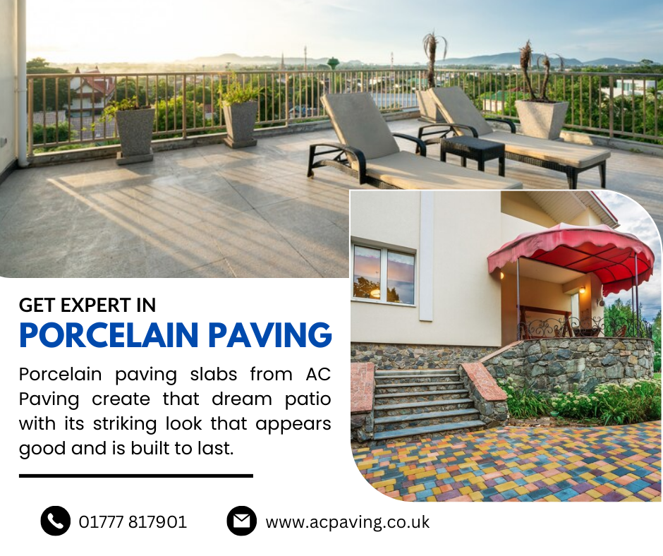 GET EXPERT IN PORCELAIN PAVING